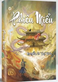 Phiêu Miểu 6 - Quyển Thi Tịch